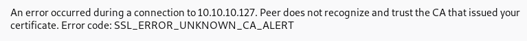 Firefox SSL unknown CA error message