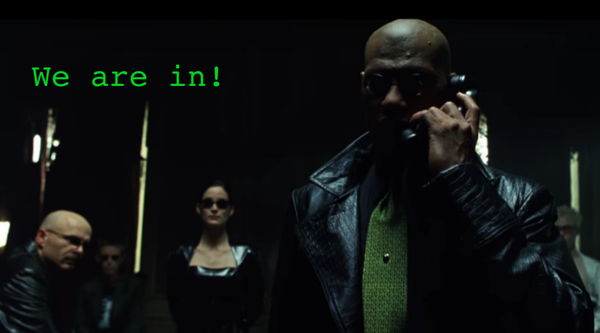 ‘We are in!’ Matrix movie reaction meme
