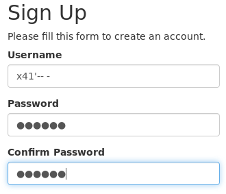 Sign-up form with a SQL comment injection payload in the username